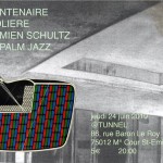 NAPALM JAZZ, TG, DAMIEN SCHULTZ, 24/06 au Tunnel