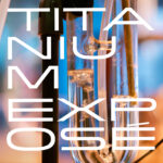 TITANIUM EXPOSÉ