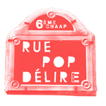 Rue Pop Délire